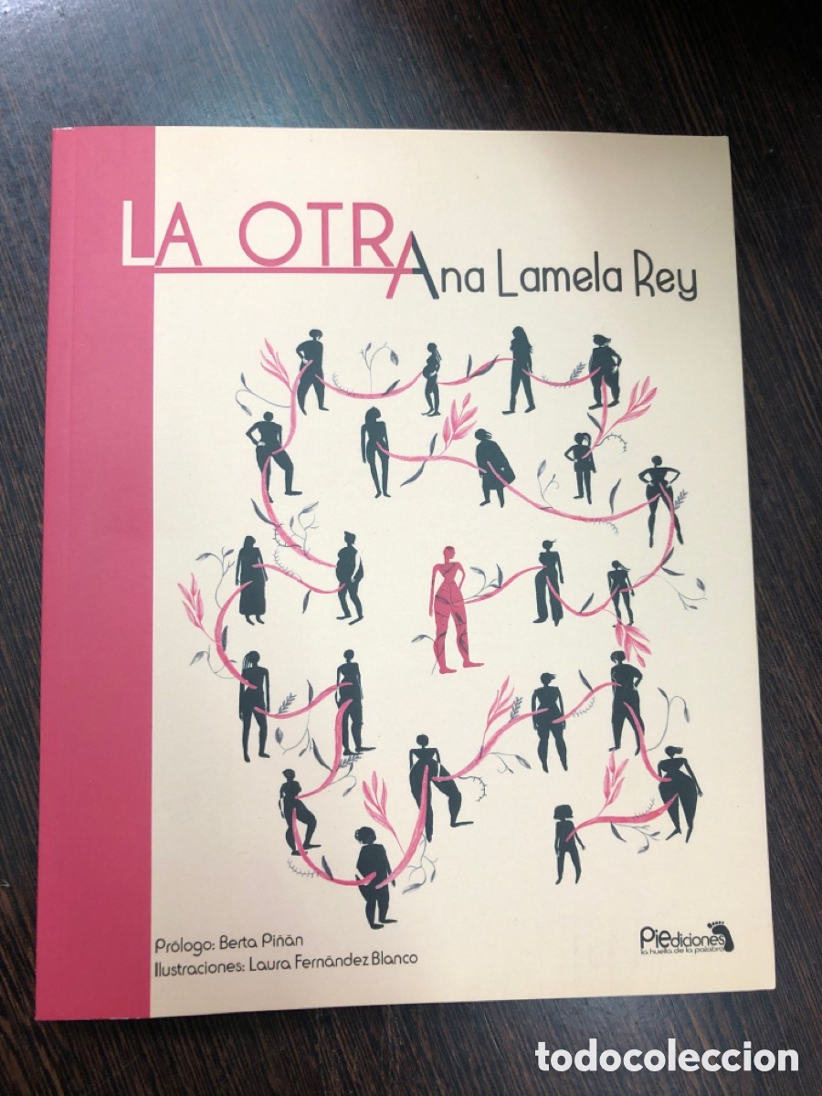 Livres: LA OTRA ANA LAMELA REY PIEDICIONES