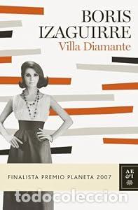 Libros: Villa Diamante - Boris Izaguirre