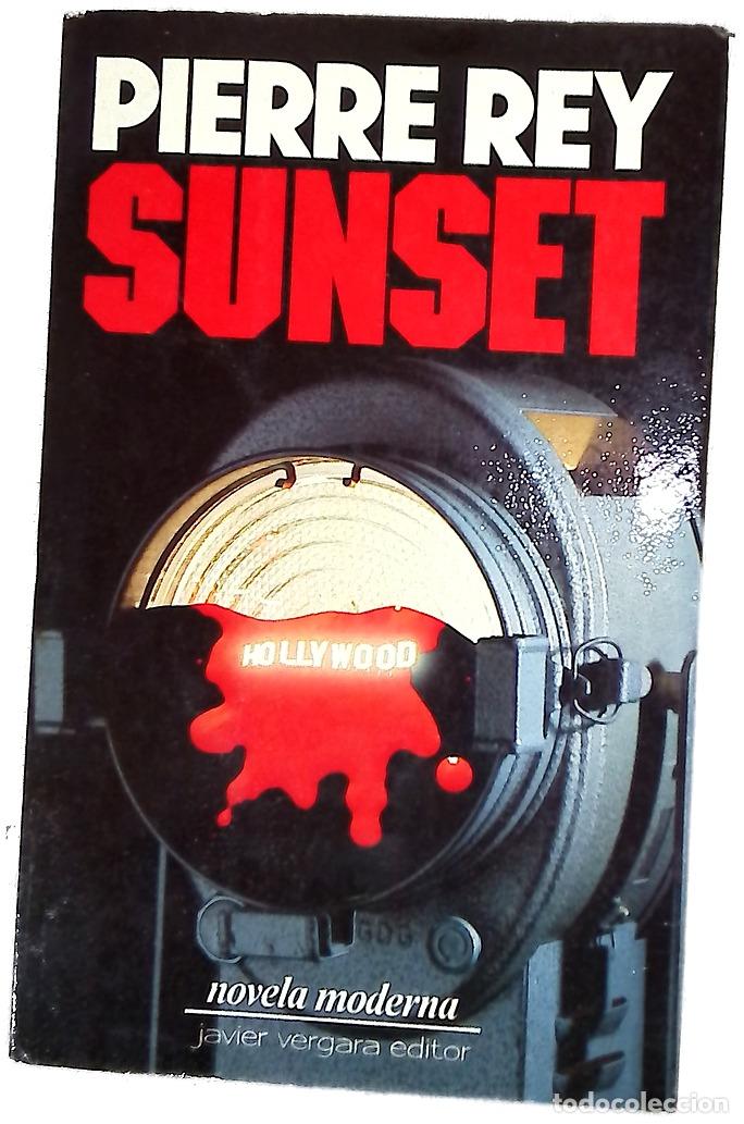 Libros: Sunset - Pierre Rey - Vergara Editor S.A.