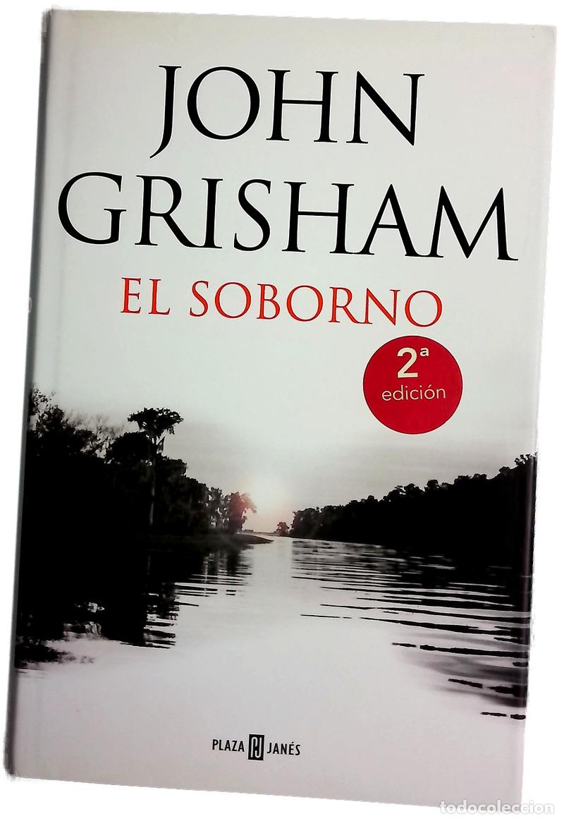 Libros: El soborno - Grisham, John; Iriarte, Eduardo