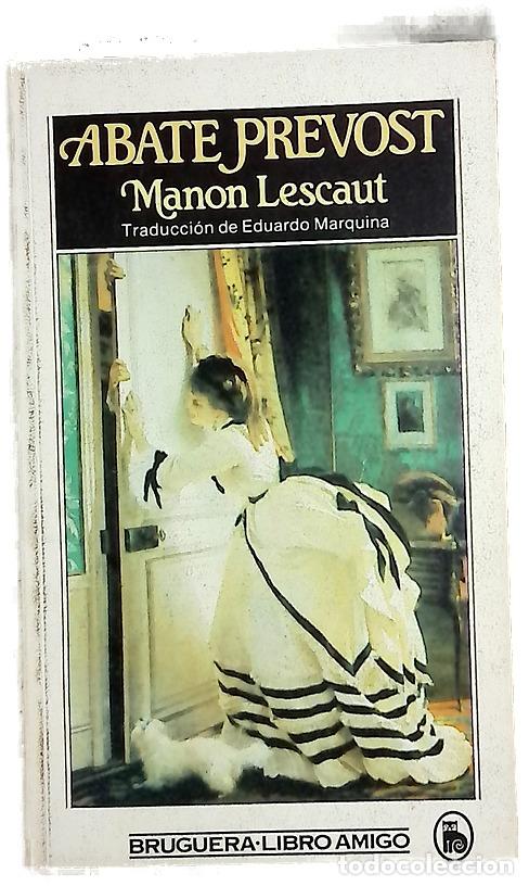 Libros: Manon Lescaut - Pr&eacute;vost, Antoine-Fran&ccedil;ois; Marquina, Eduardo