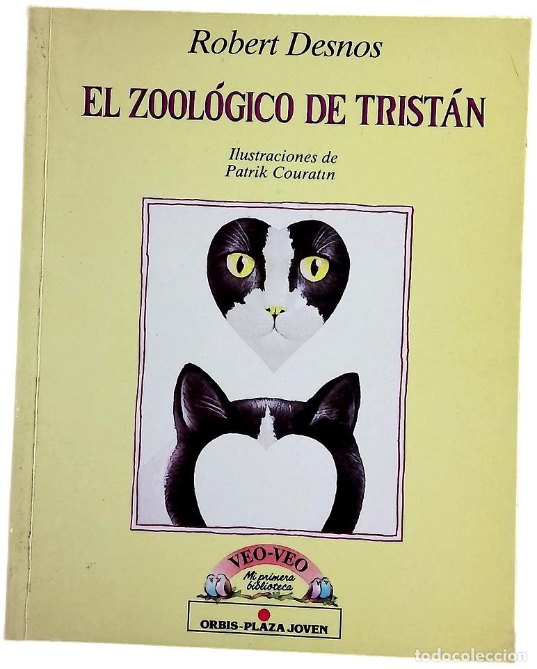 Libros: El zool&oacute;gico de trist&aacute;n - Desnos, Robert