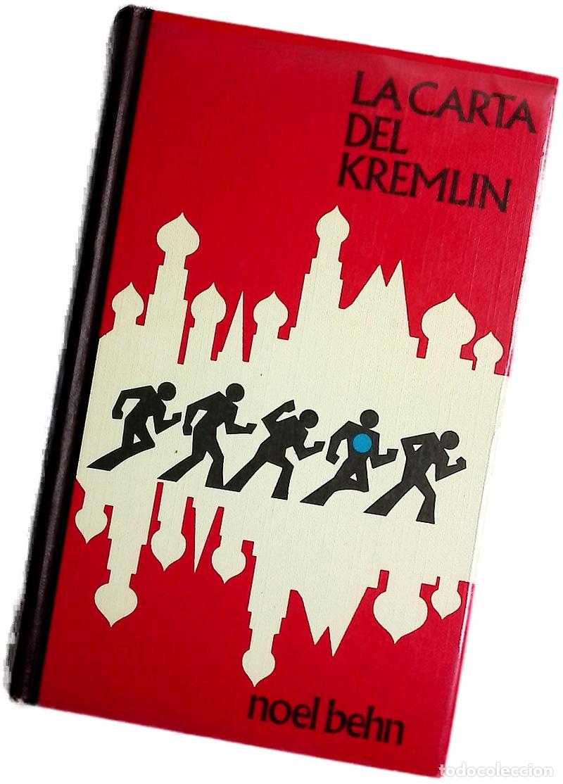 B&uuml;cher: La carta del Kremlin - Behn, Noel; Hern&aacute;ndez, Ram&oacute;n