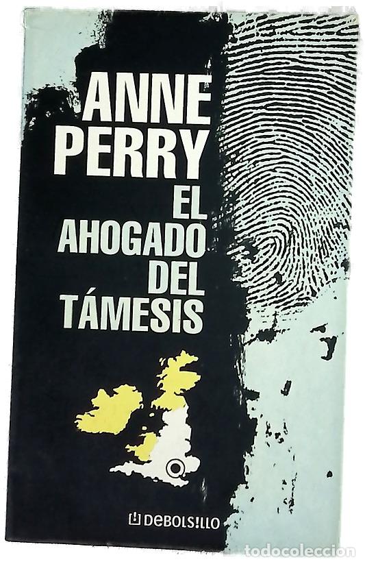B&uuml;cher: El ahogado del T&aacute;mesis - Perry, Anne