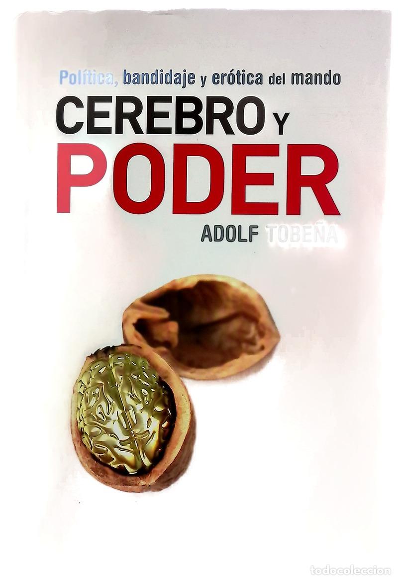 B&uuml;cher: Cerebro y poder - Tobe&ntilde;a, Adolf