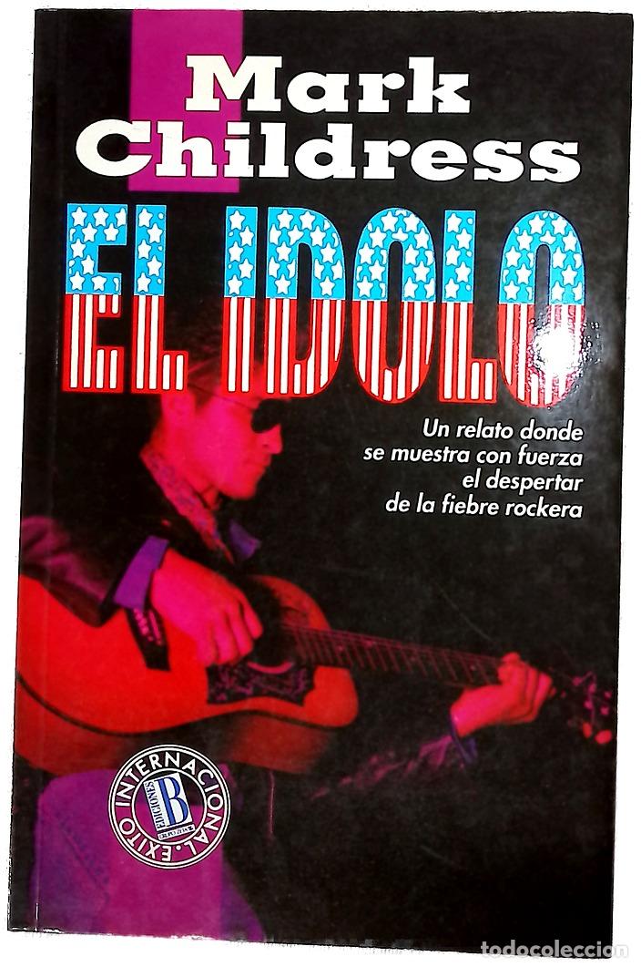 B&uuml;cher: El &iacute;dolo - Childress, Mark; Gambolini, Gerardo