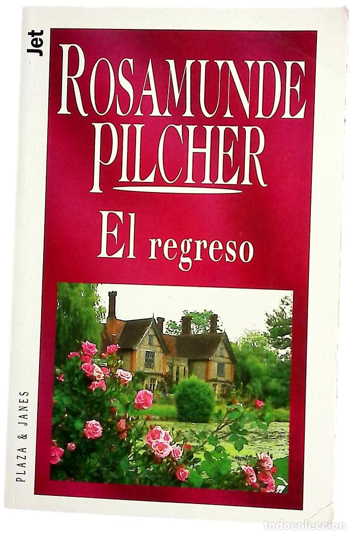 B&uuml;cher: El regreso - Pilcher, Rosamunde