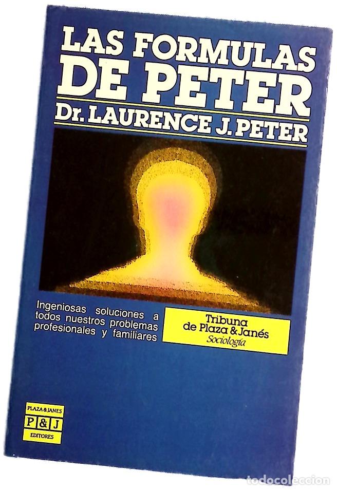 books: Las f&oacute;rmulas de Peter - Peter, Laurence J