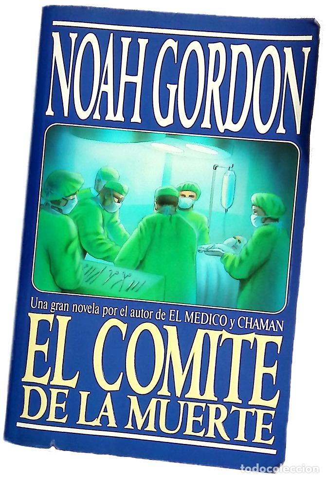 books: El comit&eacute; de la muerte - Gordon, Noah; Pardo, Jes&uacute;s