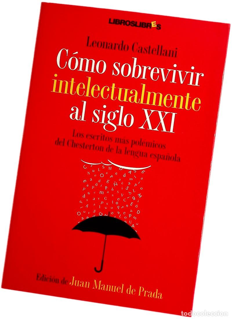books: C&oacute;mo sobrevivir intelectualmente al siglo XXI