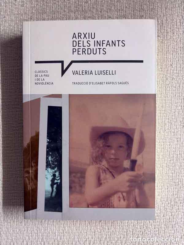 B&uuml;cher: Arxiu dels infants perduts - Valeria Luiselli