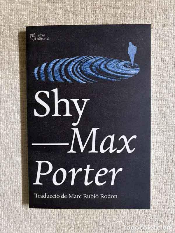 books: Shy -edici&oacute; catalana - Max Porter