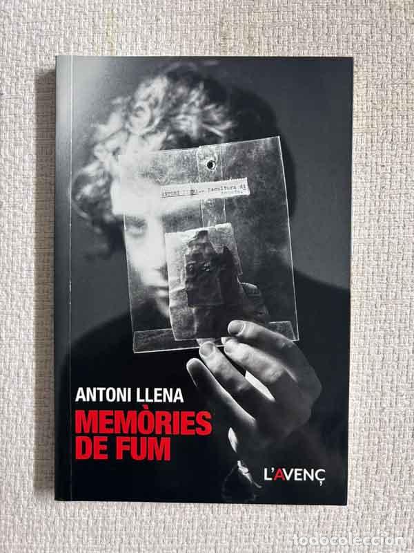 Libros: Mem&ograve;ries de fum - Antoni Llena