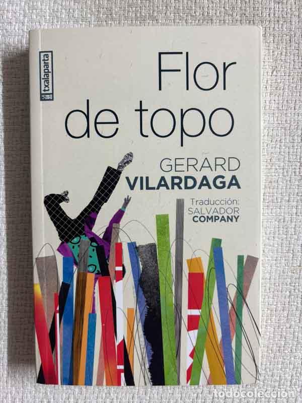 Libros: Flor de topo - Gerard Vilardaga