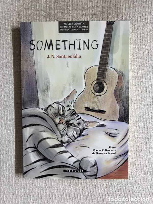 Libros: Something - J. N. Santaeul&agrave;lia