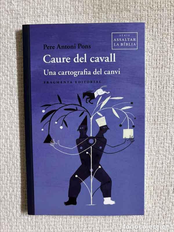 Libros: Caure del cavall - Pere Antoni Pons