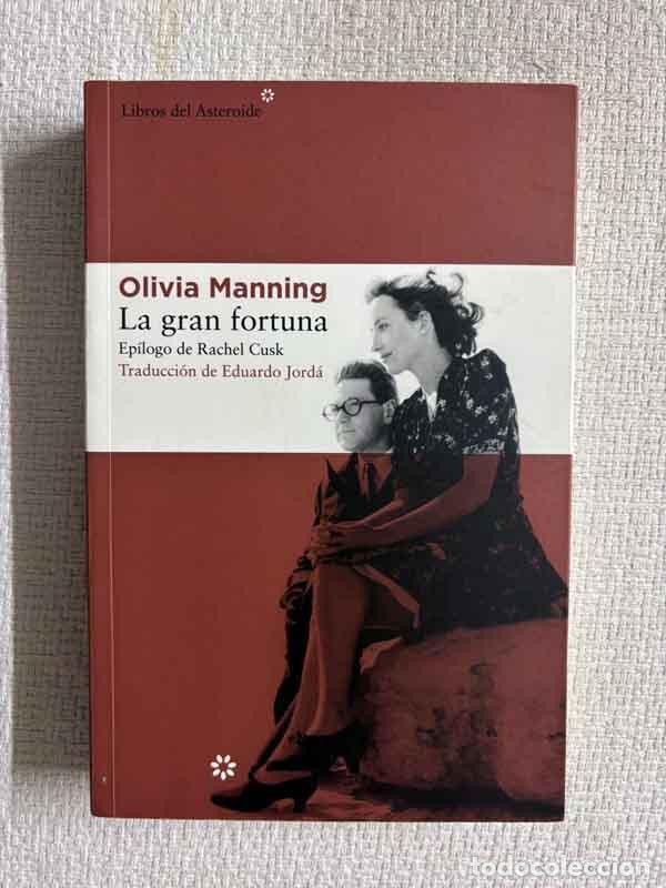 B&uuml;cher: La gran fortuna - Olivia Manning
