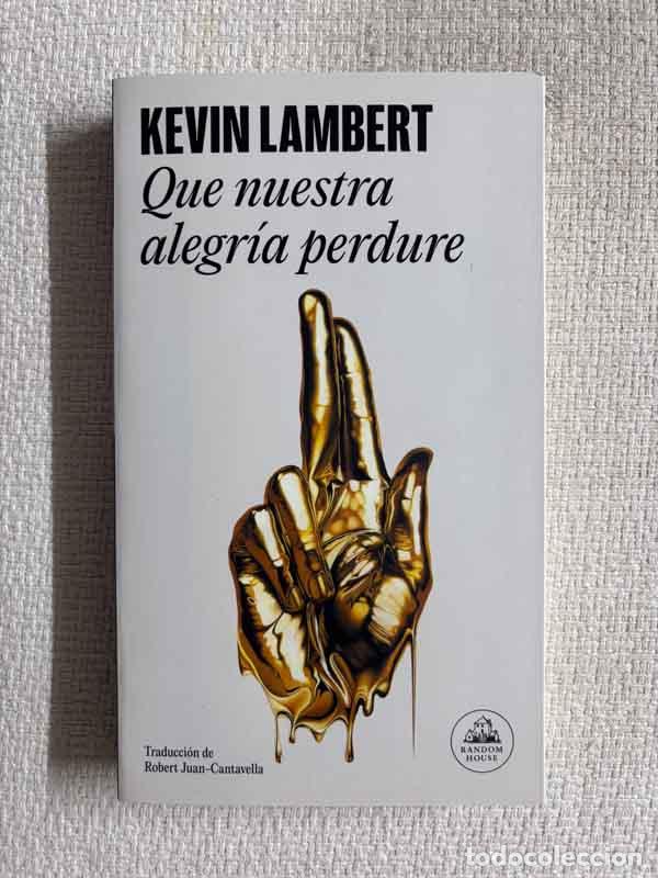books: Que nuestra alegr&iacute;a perdure - Kevin Lambert