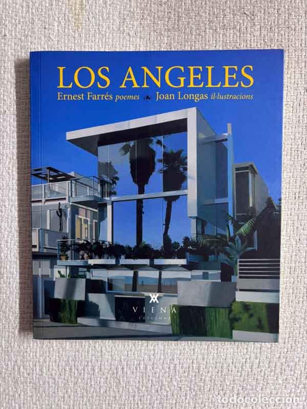 books: Los Angeles - Ernest Farr&eacute;s Junyent
