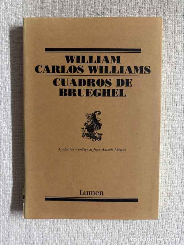 Livres: Cuadros de Brueghel - William Carlos Williams