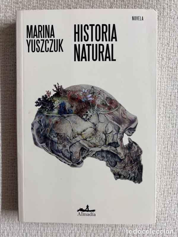 Libri di seconda mano: Historia natural - Marina Yuszczuk