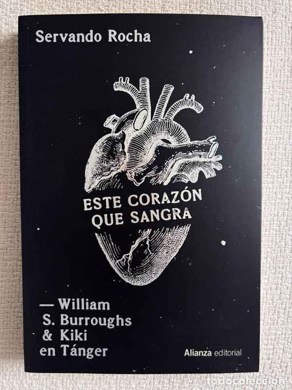 Libri di seconda mano: Este coraz&oacute;n que sangra - Servando Rocha