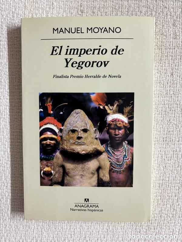 Libros: El imperio de Yegorov - Manuel Moyano