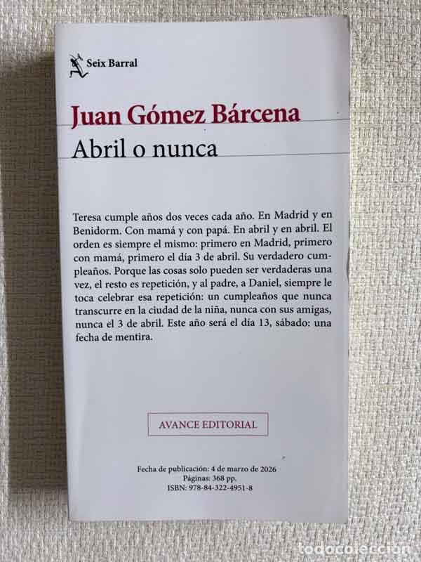 Libri di seconda mano: Abril o nunca - Juan G&oacute;mez B&aacute;rcena