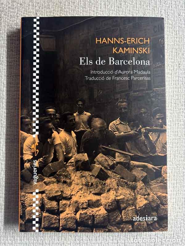 Libros: Els de Barcelona - Hanns-Erich Kaminski