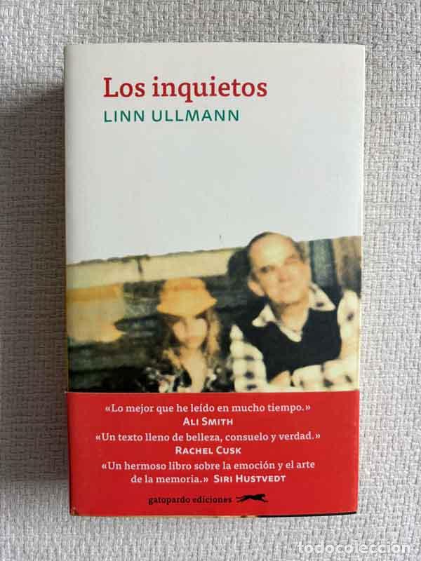 B&uuml;cher: Los inquietos - Linn Ullmann