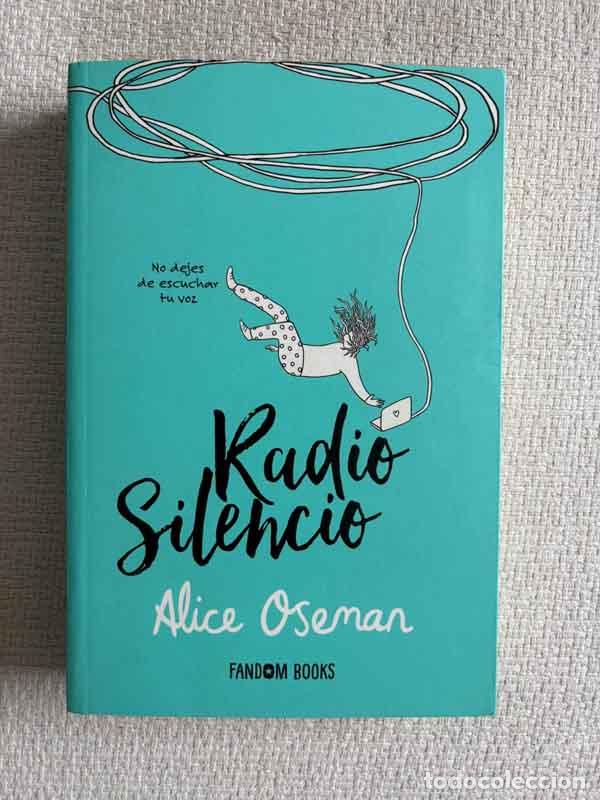 B&uuml;cher: Radio Silencio - Alice Oseman
