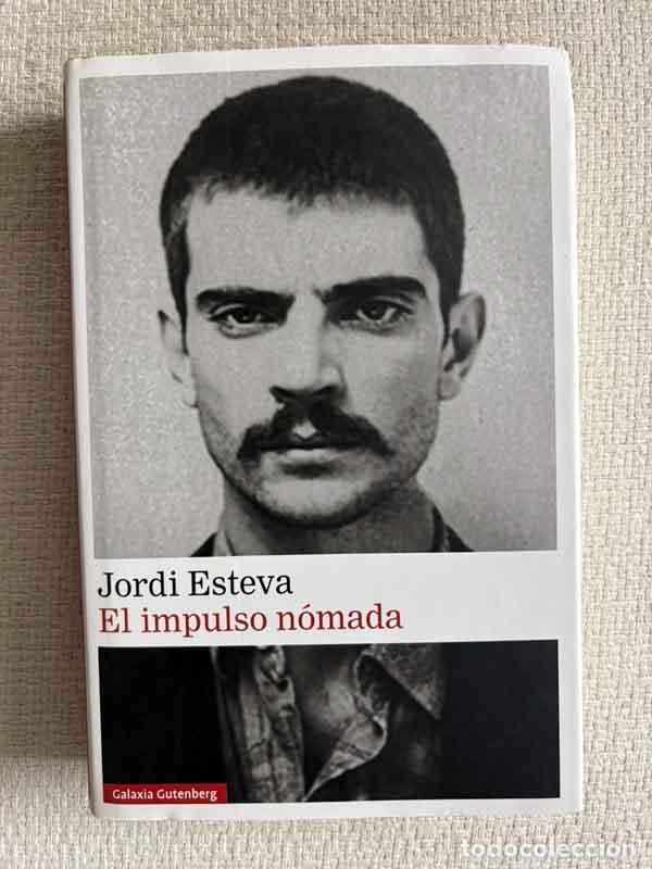 B&uuml;cher: El impulso n&oacute;mada - Jordi Esteva