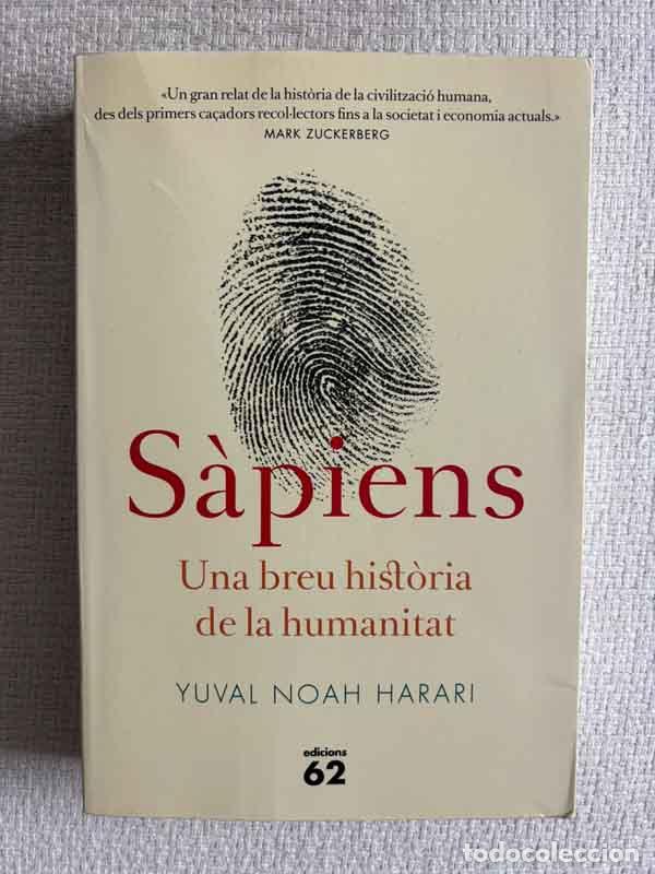 Libros: S&agrave;piens. Una breu hist&ograve;ria de la humanitat. - Yuval Noah Harari