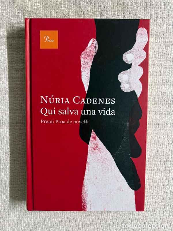 Libros: Qui salva una vida - N&uacute;ria Cadenes