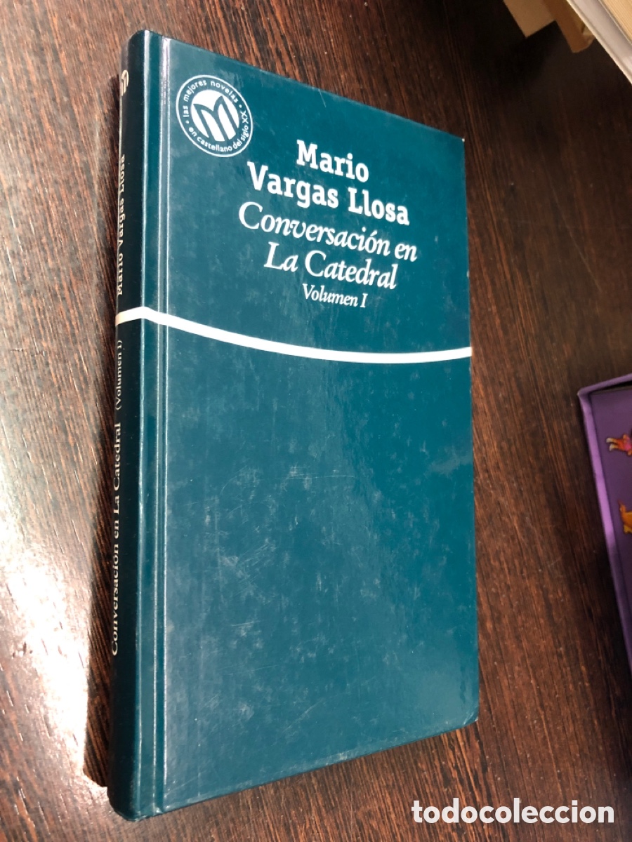 Livres: MARIO VARGAS LLOSA CONVERSACION EN LA CATEDRAL PROLOGO DE LUCIA ETXEBARRIA VOLUMEN I BIBLIOTEX