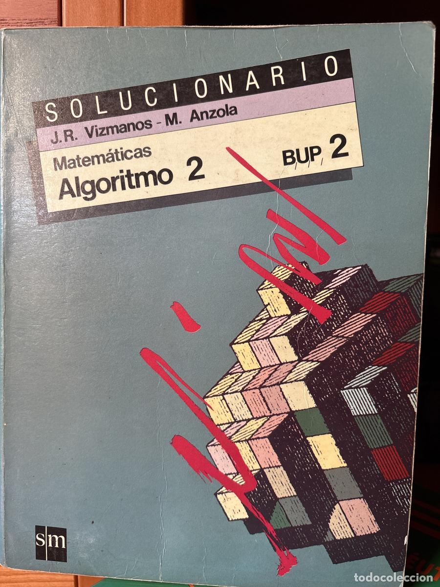B&uuml;cher: Algoritmo, 2 BUP. Solucionario - Jos&eacute; R. Vizmanos tdk684