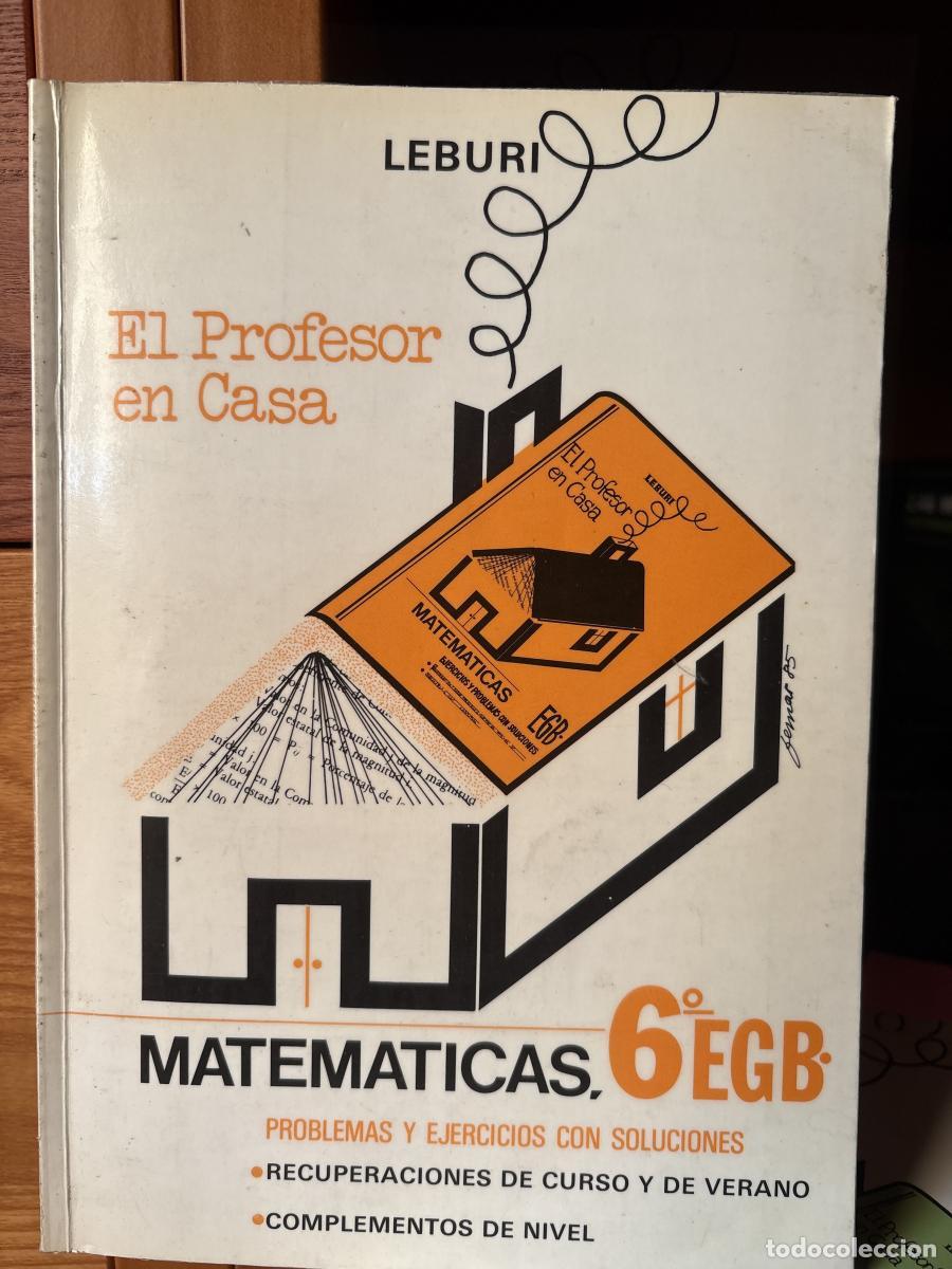 Livres: El profesor en casa. Matematicas 6&ordm; EGB - tdk391