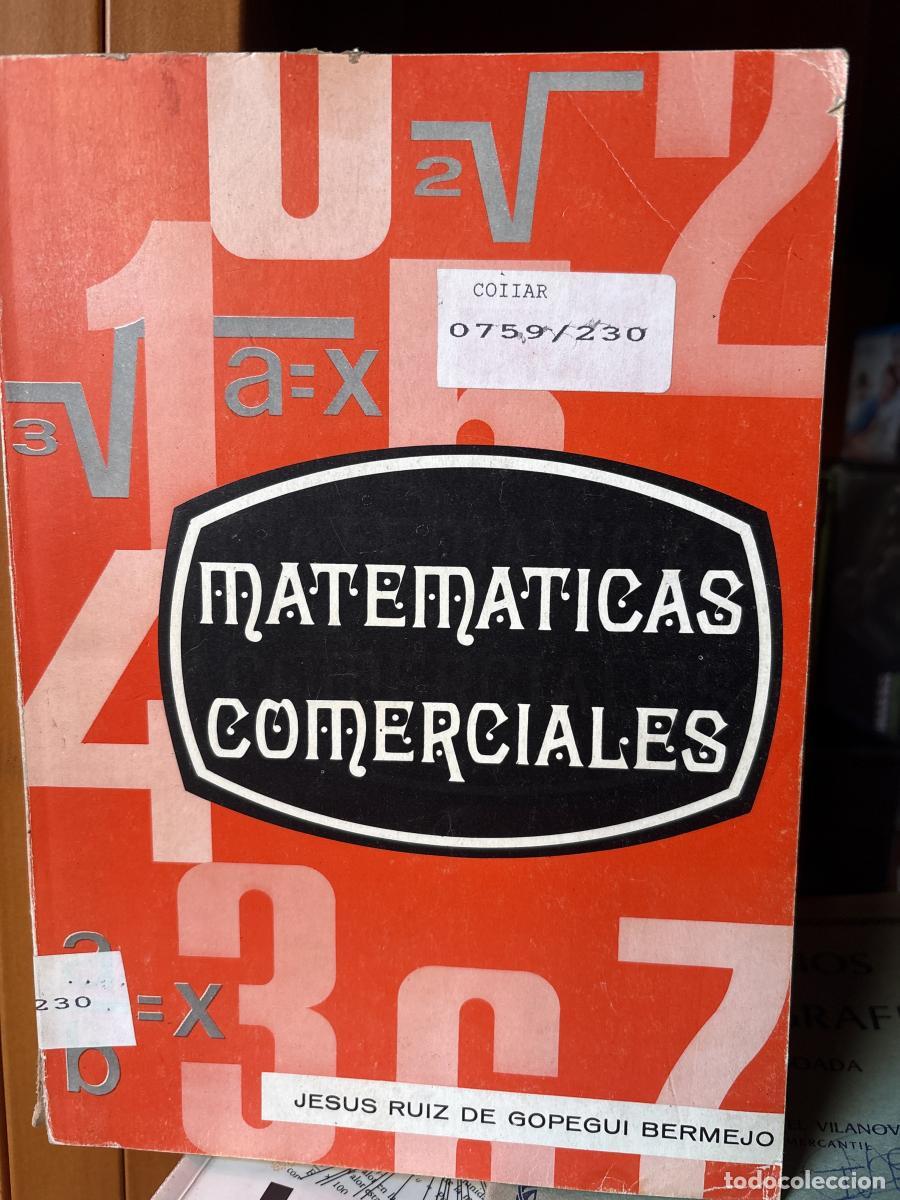 books: Matem&aacute;ticas comerciales - Jes&uacute;s Ruiz de Gopegui bermejo tdk391