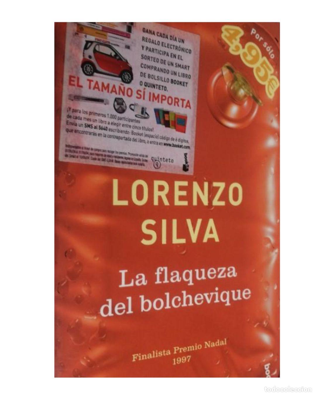 Livros em segunda m&atilde;o: La flaqueza del bolchevique - Lorenzo Silva
