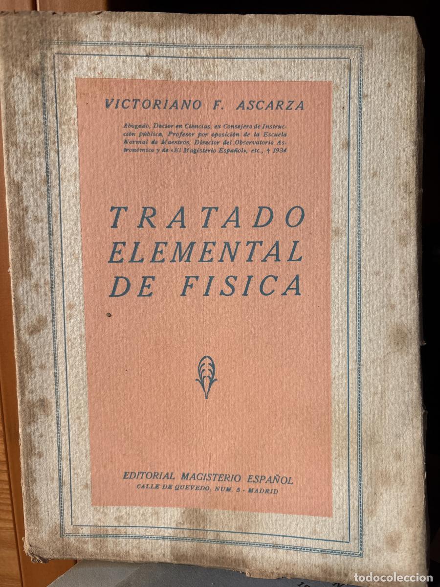 books: Tratado elemental de f&iacute;sica - Victoriano F Ascarza tdk391