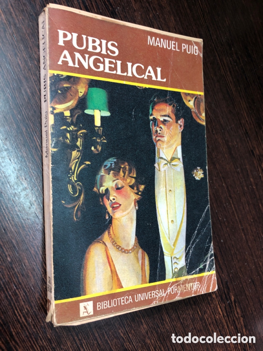 books: PUBIS ANGELICAL MANUEL PUIG SEIX BARRAL