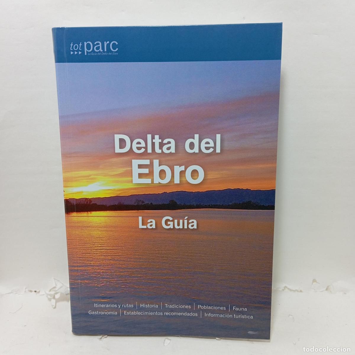 Libros: DEL DEL EBRO. La gu&iacute;a - Varios Autores