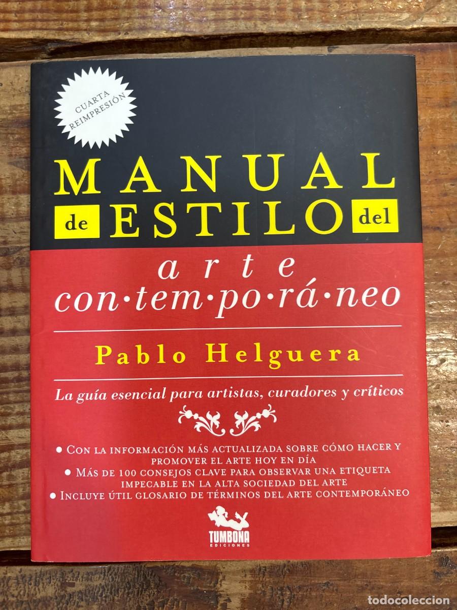 Libros: MANUAL DE ESTILO DEL ARTE CONTEMPORANEO TRSA PABLO HELGUERA