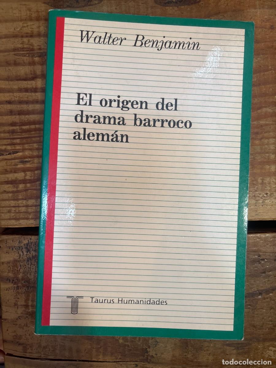 Libros: El origen del drama barroco Alem&aacute;n SUBRAYADO BENJAMIN, WALTER