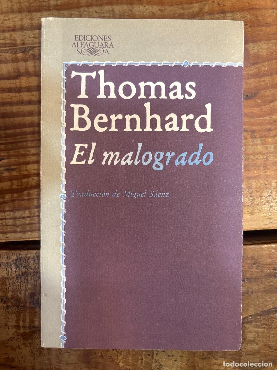 Libros: El malogrado Thomas Bernhard