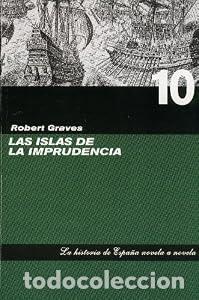 Libros: Las islas de la imprudencia. - Robert Graves. TDK759