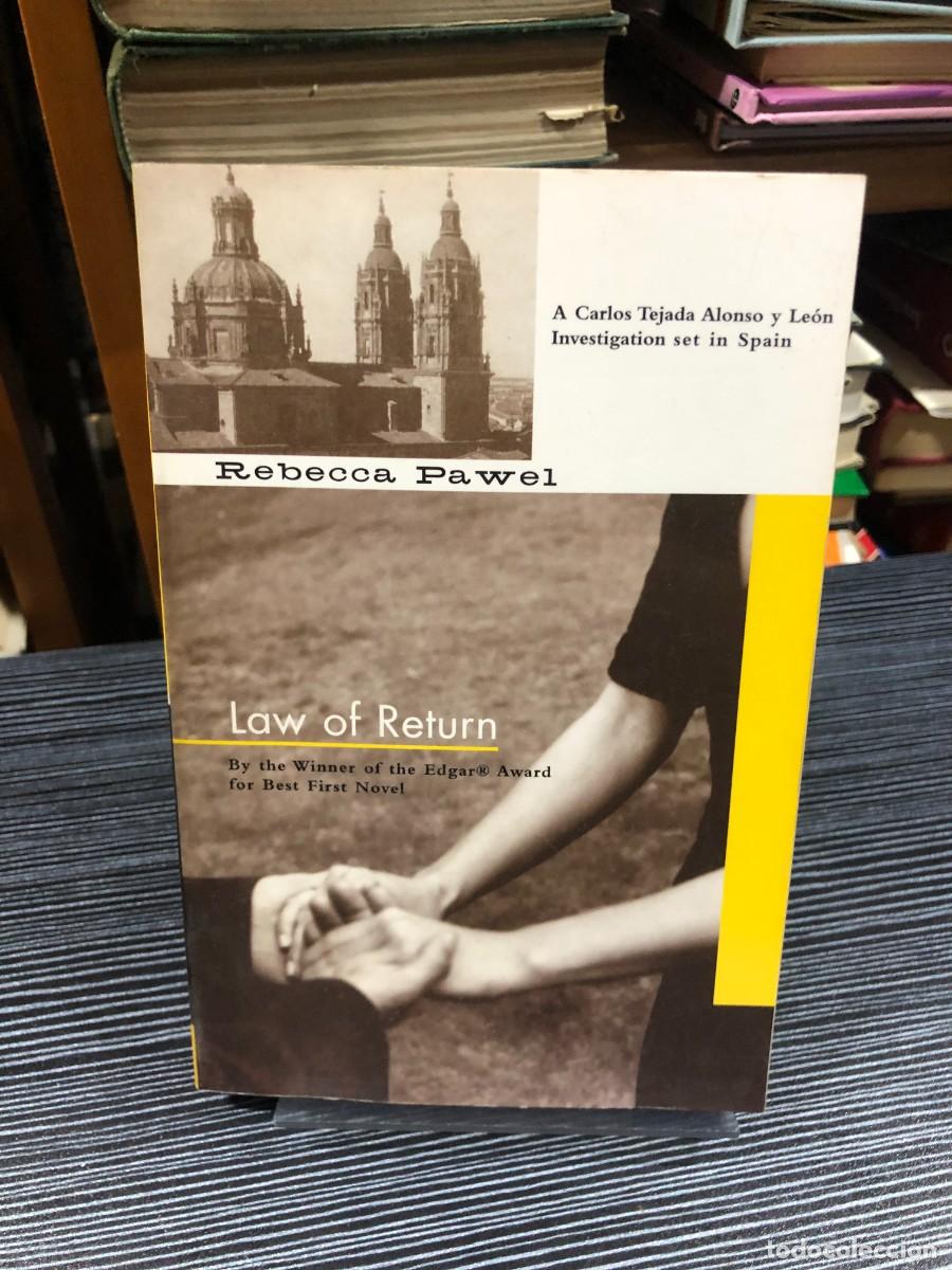 Libros: Law of Return (A Carlos Tejada Alonso y Le&oacute;n Investigation) Rebecca Pawel