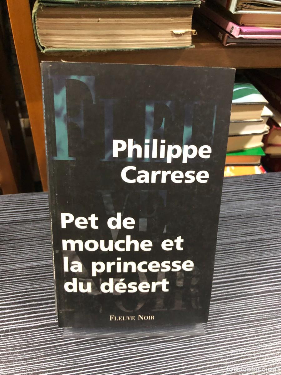 Libros: Pet de mouche et la princesse du d&eacute;sert Philippe Carrese