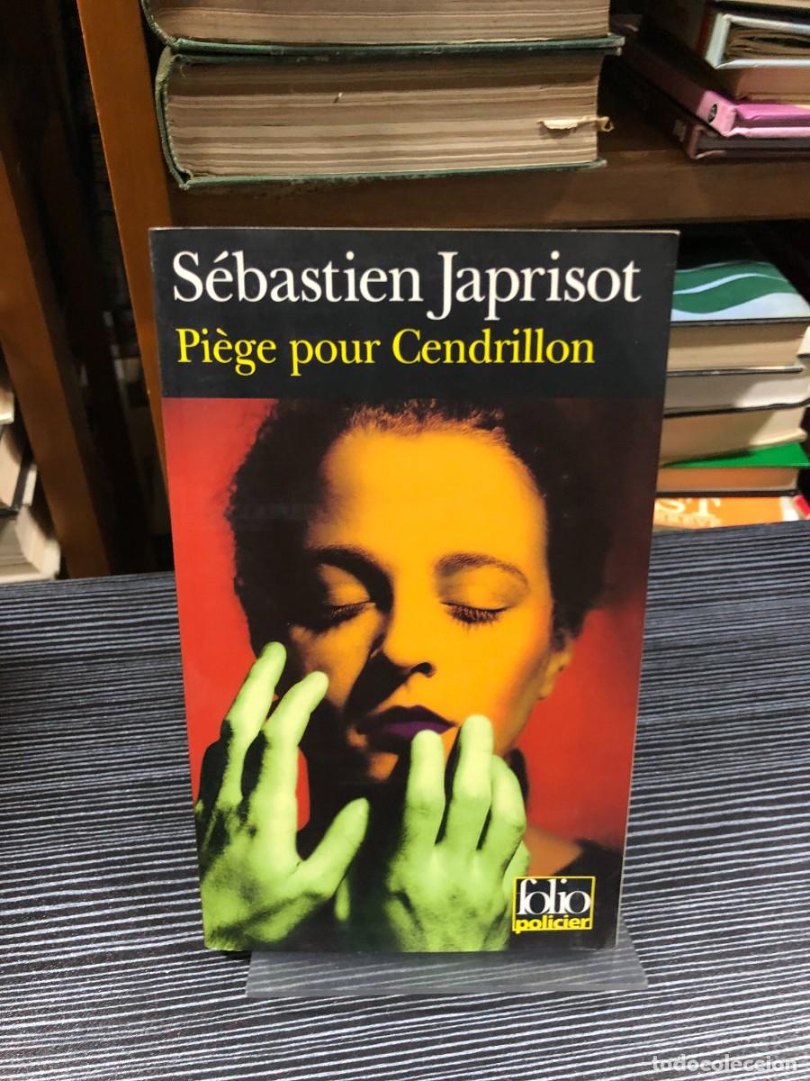 Libros: Pi&egrave;ge pour Cendrillon (Folio Policier) S&eacute;bastien Japrisot