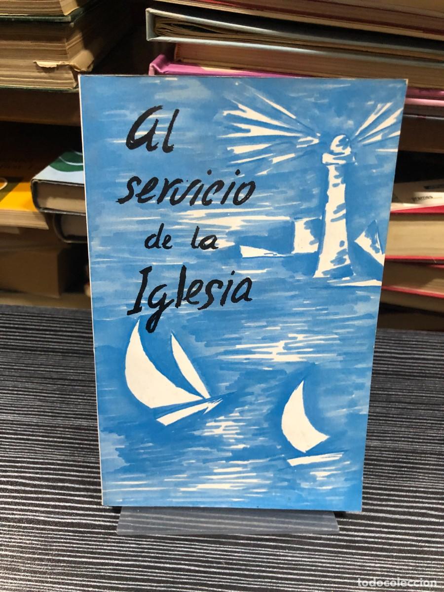 Libros: Al servicio de la Iglesia: Trazos biogr&aacute;ficos sobre una Fundadora y una Obra Pilar Moriones Serra